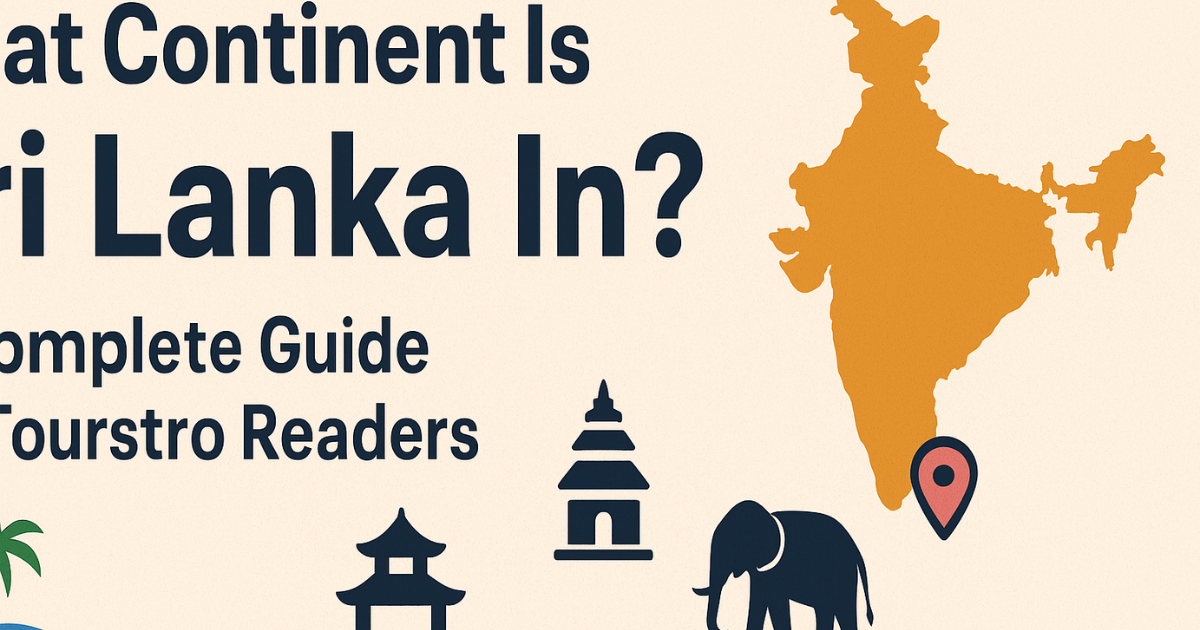 What continent is sri lanka in tourstro tourstro.com